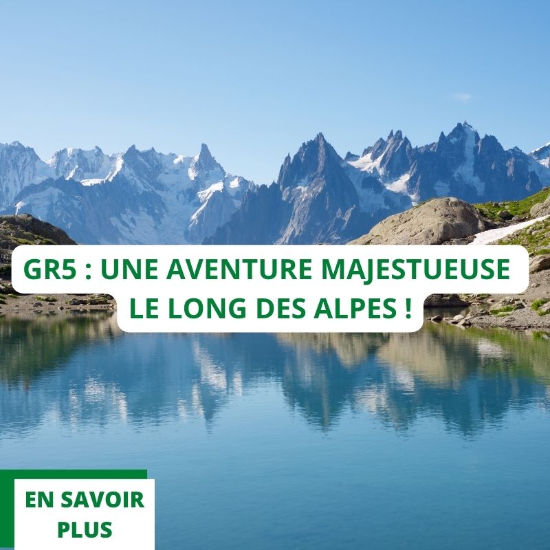 Épique GR5 Grande Randonnée dans les Alpes en 2023 - RANDO LADY